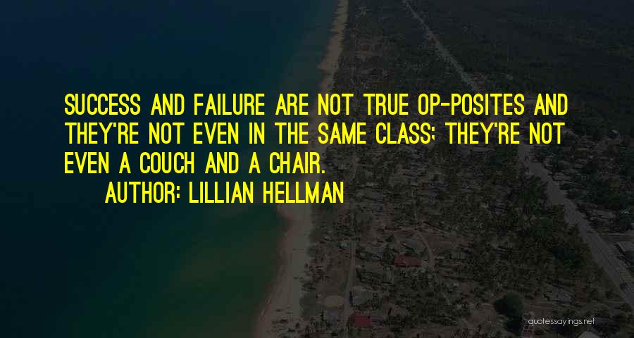 Lillian Hellman Quotes 2088158