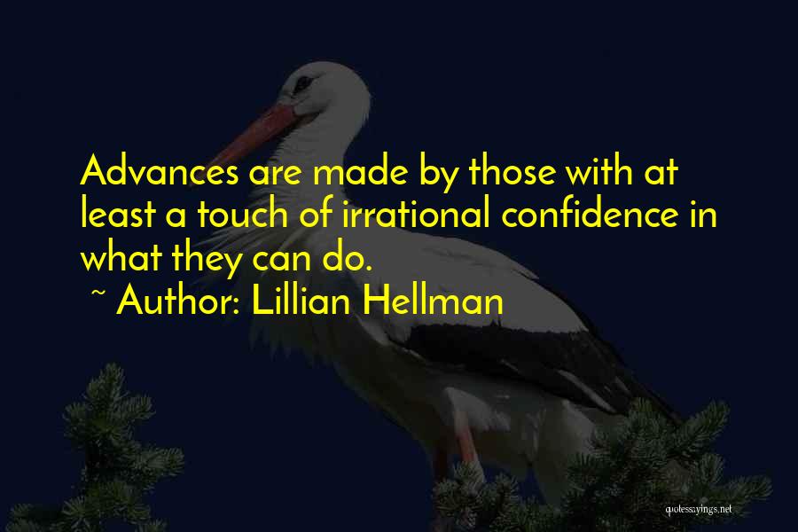 Lillian Hellman Quotes 2140722