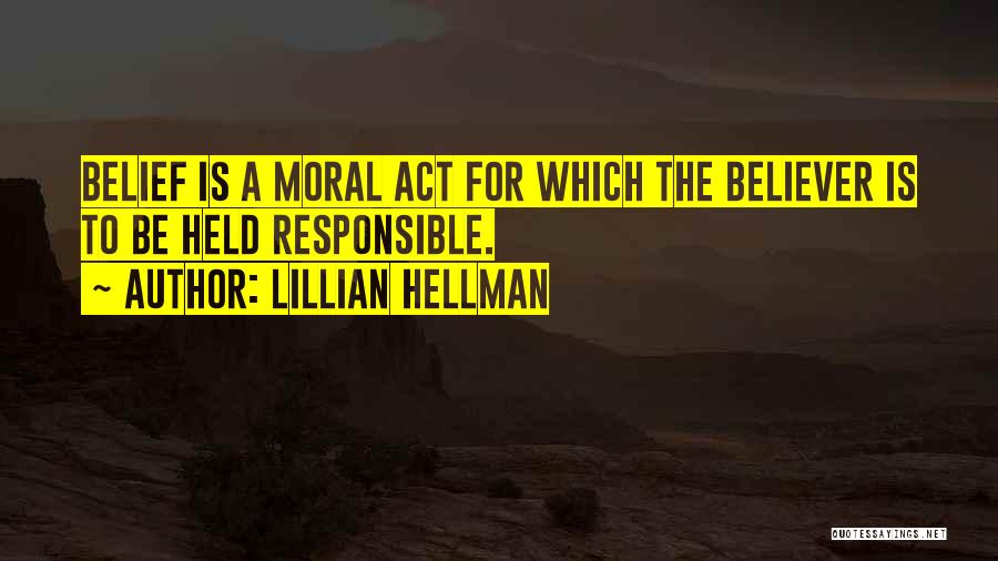 Lillian Hellman Quotes 2191120