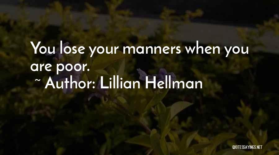 Lillian Hellman Quotes 2246391