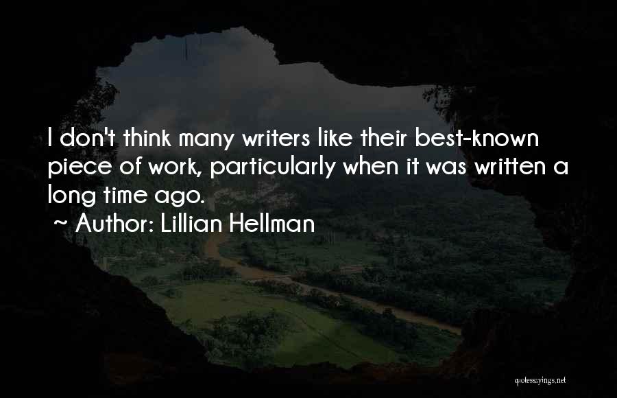 Lillian Hellman Quotes 2247157