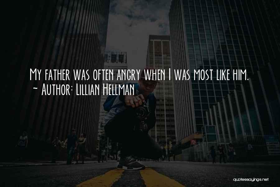 Lillian Hellman Quotes 2256425