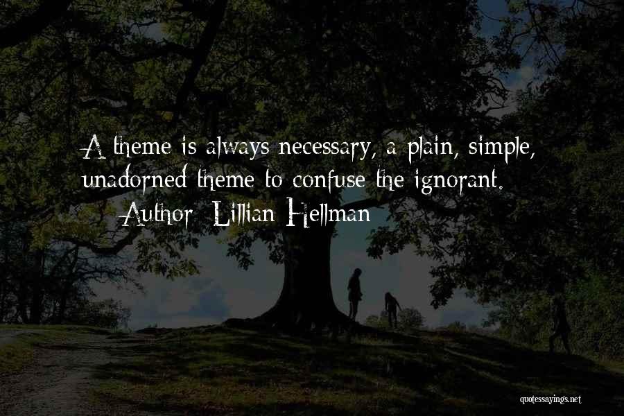 Lillian Hellman Quotes 817073