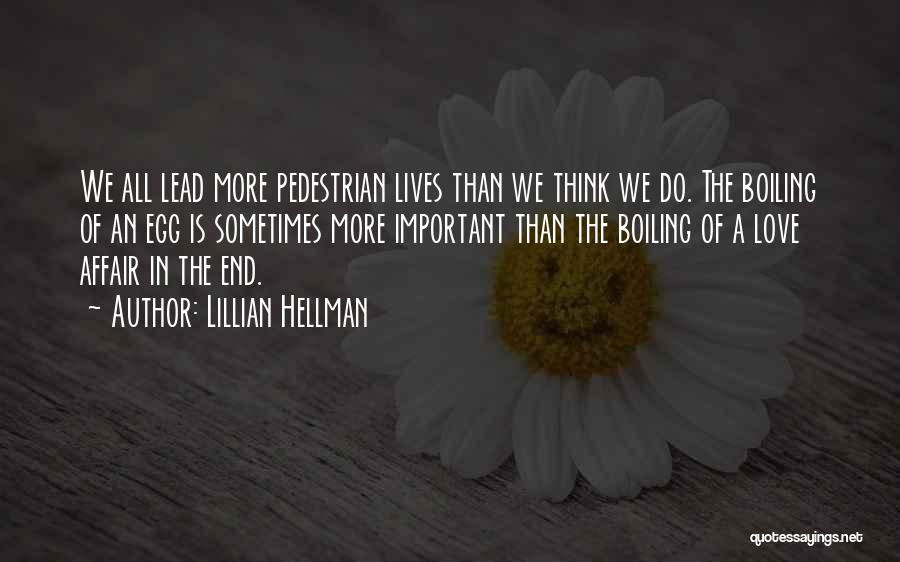 Lillian Hellman Quotes 854251