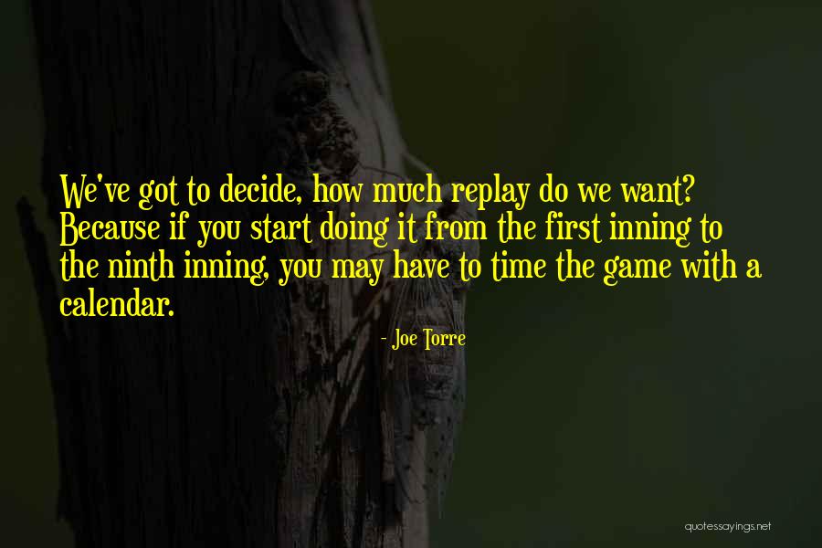 Lillian Miles Quotes By Joe Torre Lillian Miles Quotes By Joe Torre