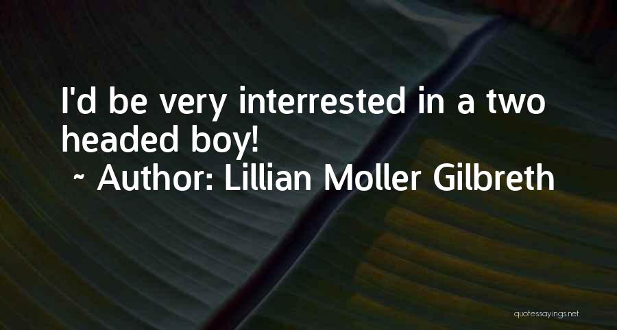 Lillian Moller Gilbreth Quotes 1397317