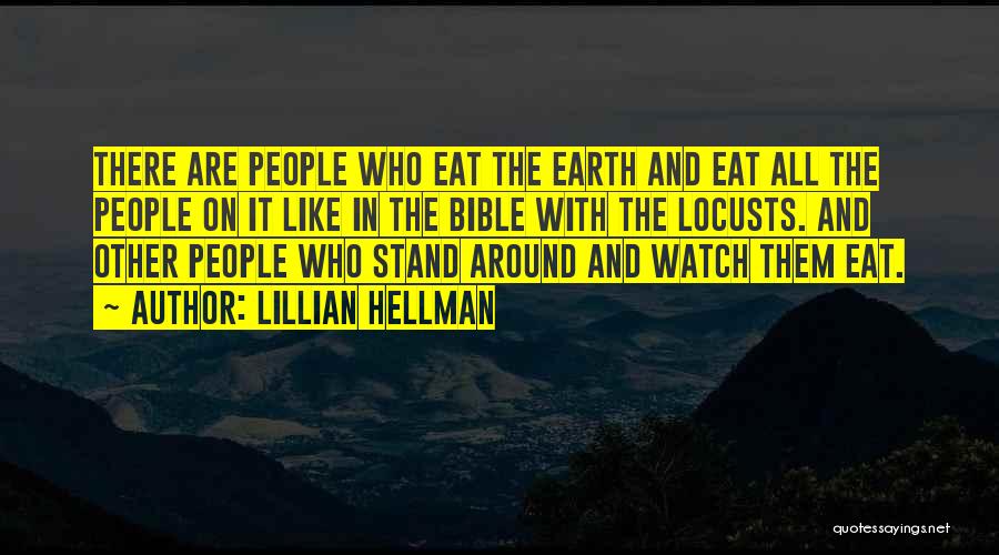 Lillian Quotes By Lillian Hellman