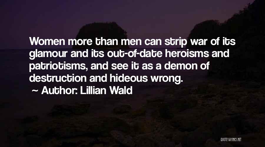 Lillian Quotes By Lillian Wald