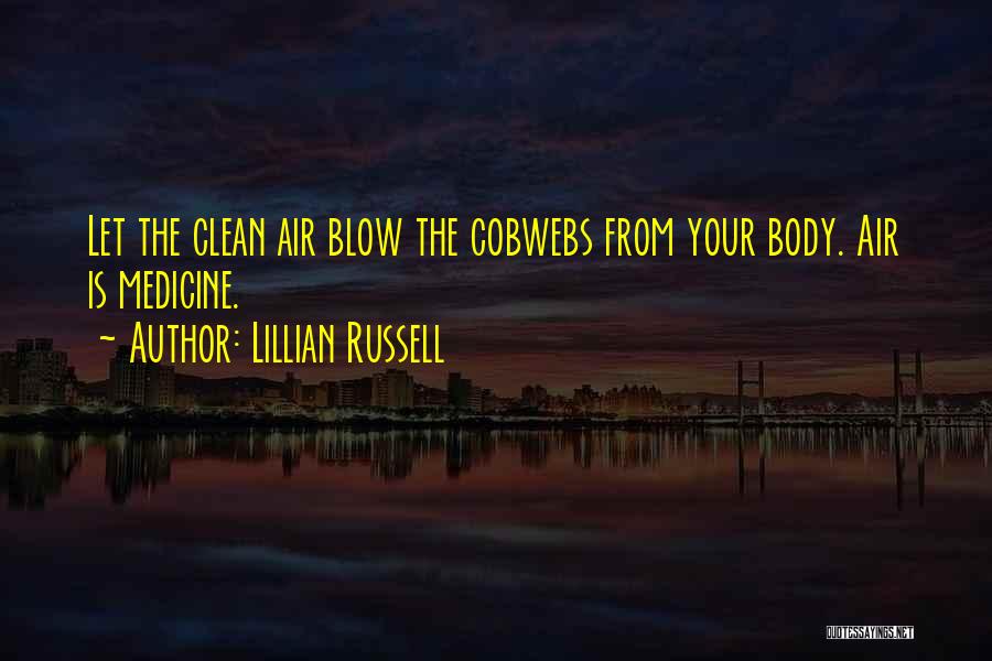 Lillian Russell Quotes 645317