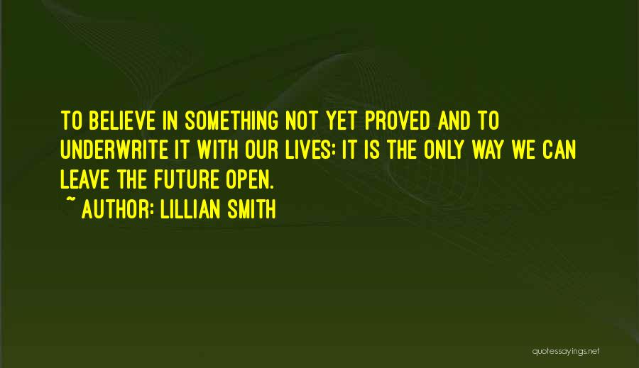 Lillian Smith Quotes 2143698