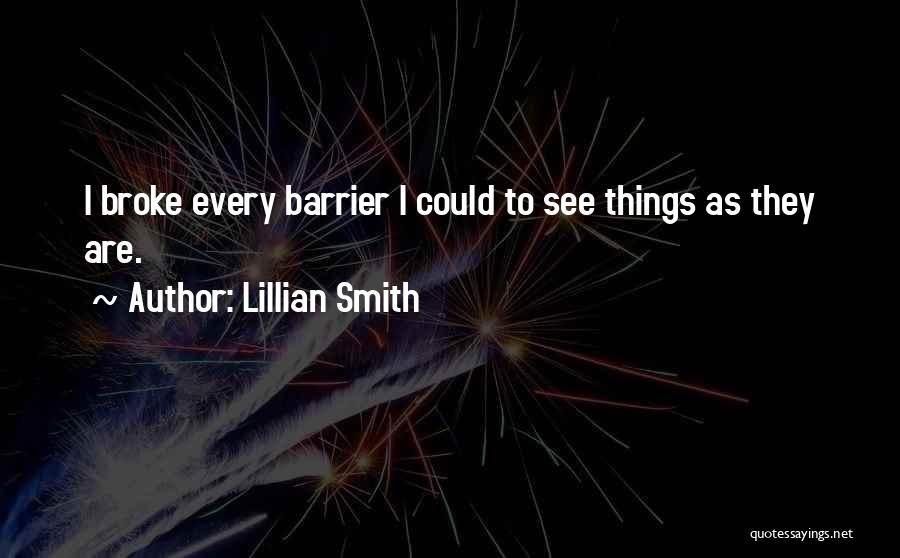 Lillian Smith Quotes 372087