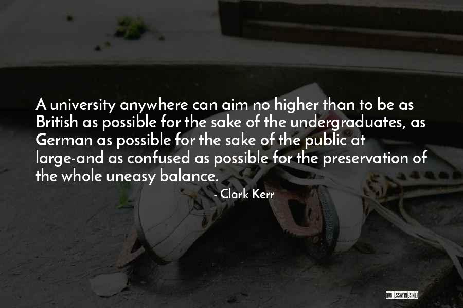 Lillians Music Store Quotes By Clark Kerr Lillians Music Store Quotes By Clark Kerr