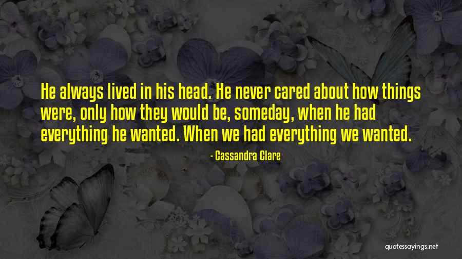 Lillicrap Book Quotes By Cassandra Clare Lillicrap Book Quotes By Cassandra Clare