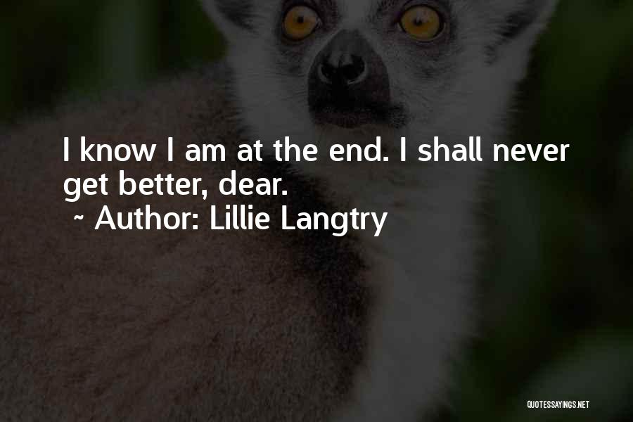 Lillie Langtry Quotes 175209