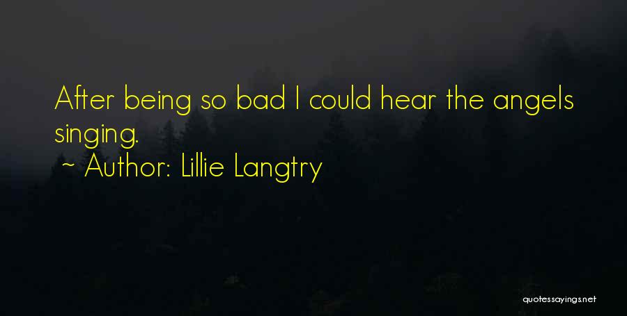 Lillie Langtry Quotes 1761194