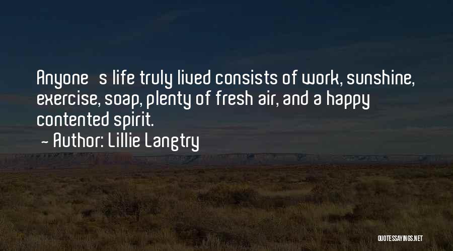 Lillie Langtry Quotes 2054121