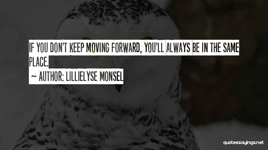 Lillielyse Monsel Quotes 973858