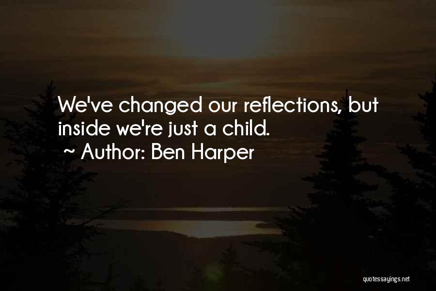 Lilliston Cdjr Quotes By Ben Harper