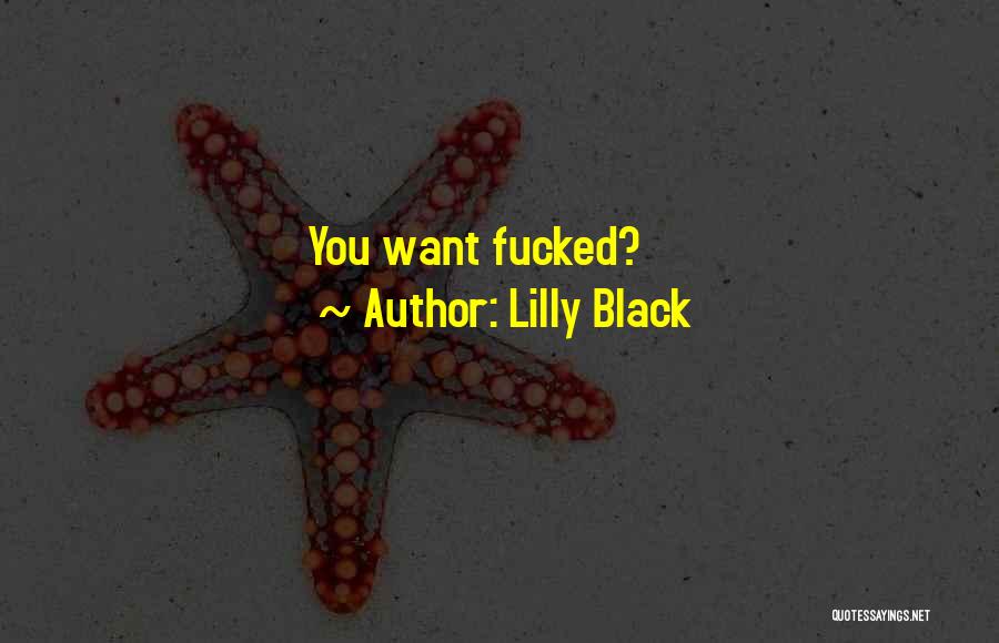 Lilly Black Quotes 1032725