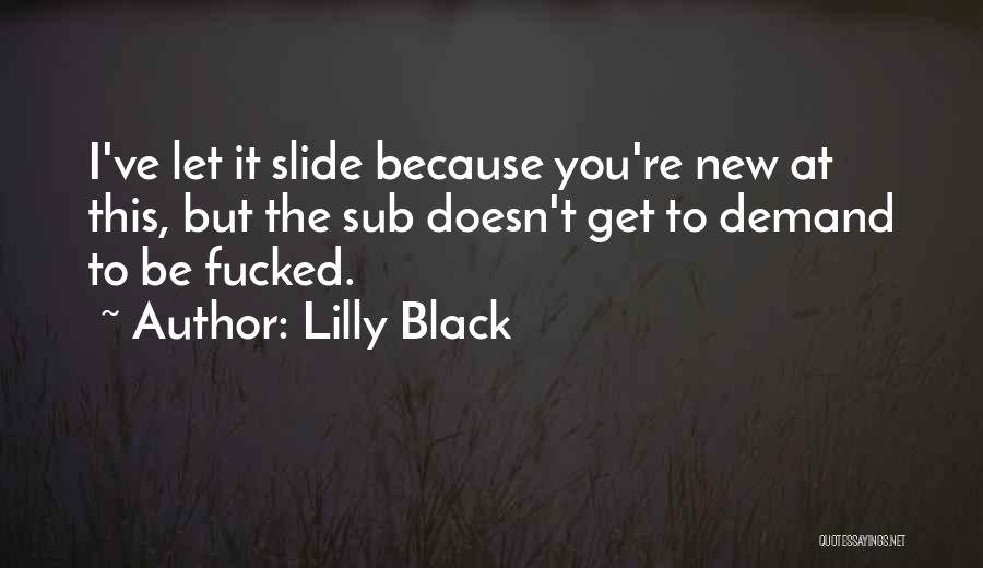 Lilly Black Quotes 573440