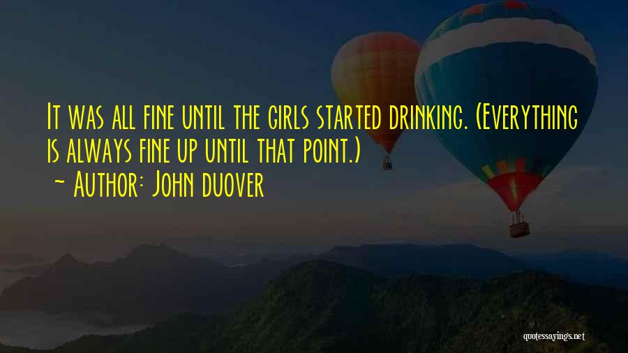 Lilly Flame Quotes By John Duover