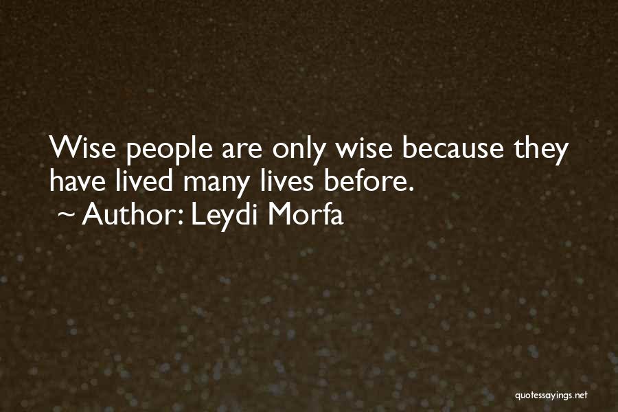 Lilly Flame Quotes By Leydi Morfa