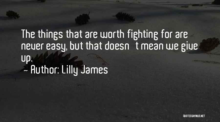 Lilly James Quotes 139531