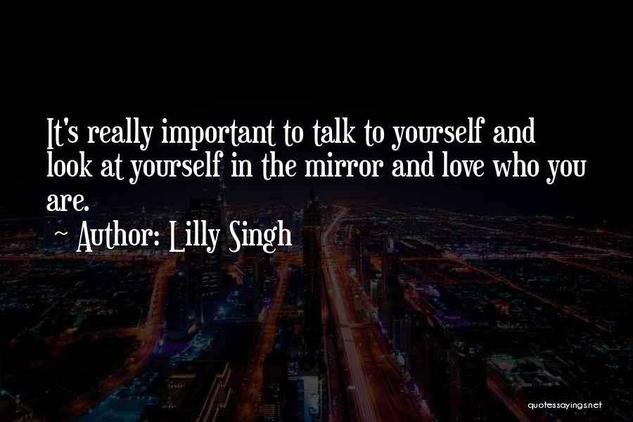 Lilly Singh Quotes 145869