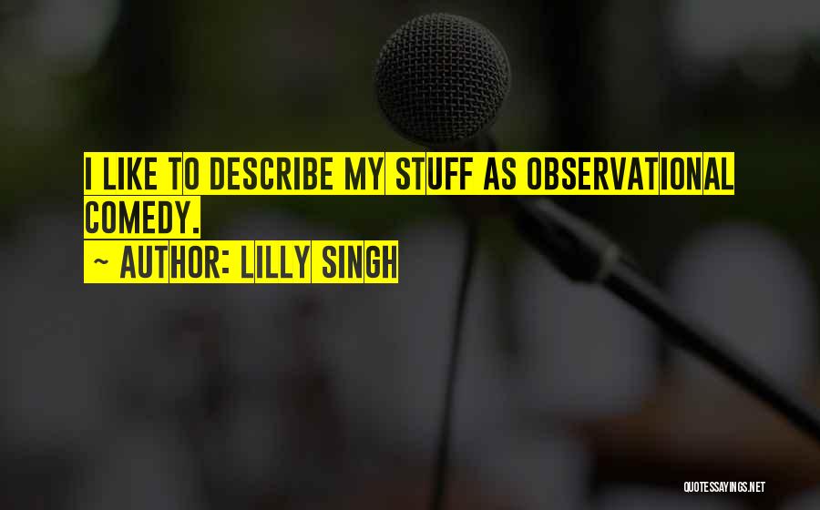 Lilly Singh Quotes 1471588