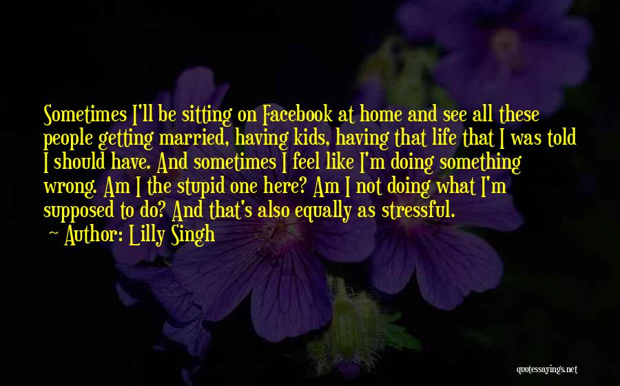 Lilly Singh Quotes 1699936