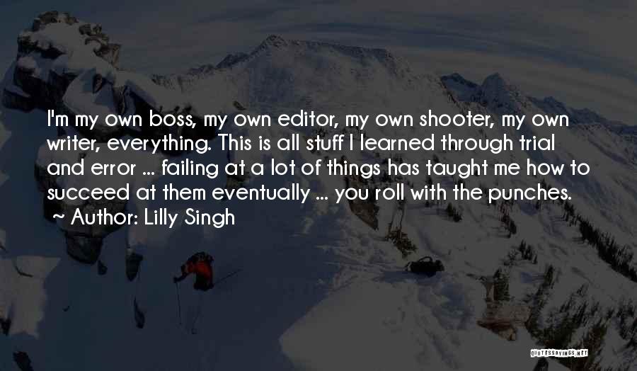 Lilly Singh Quotes 2102067