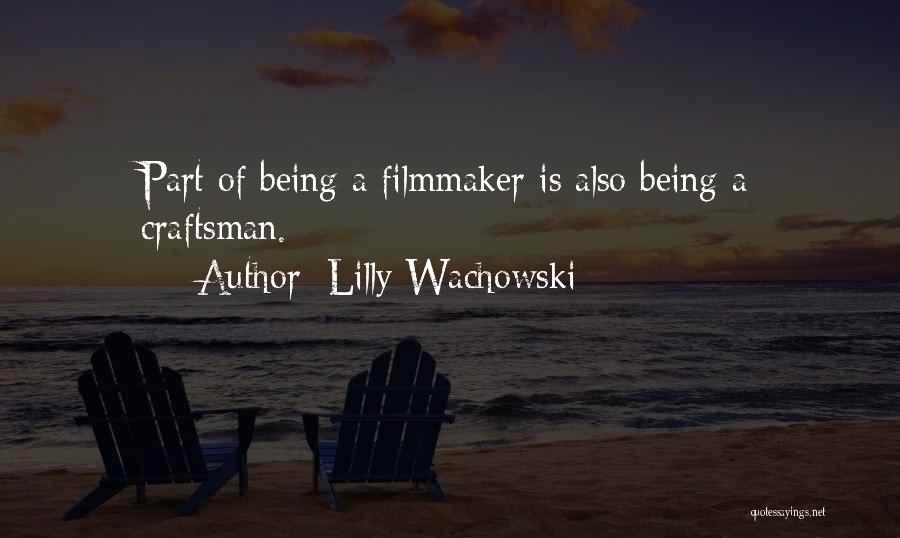 Lilly Wachowski Quotes 1094324