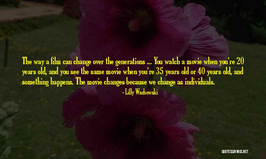 Lilly Wachowski Quotes 1627855 Lilly Wachowski Quotes 1627855