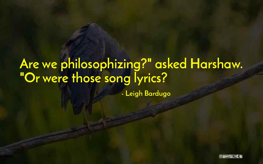 Lillyvick Quotes By Leigh Bardugo