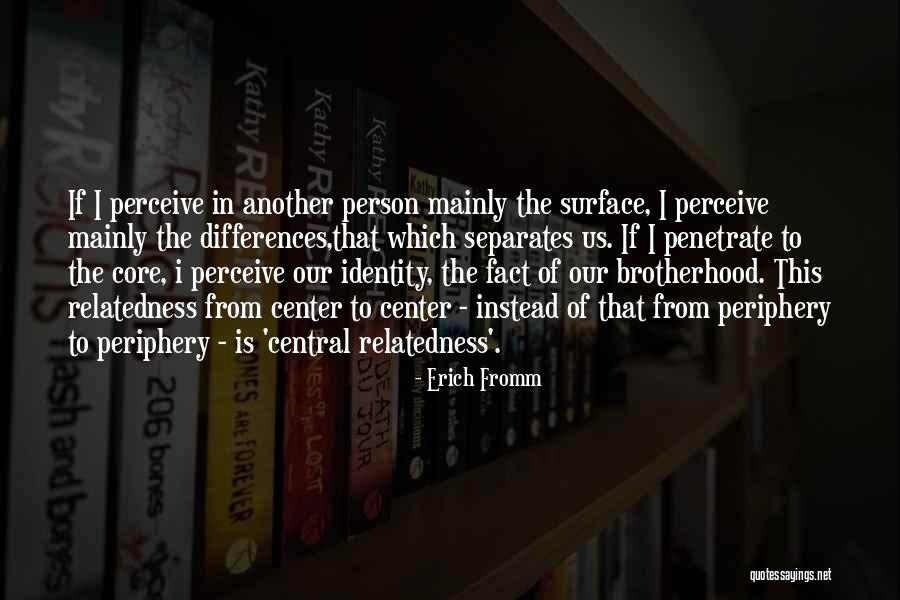 Lillywhite Sessions Quotes By Erich Fromm Lillywhite Sessions Quotes By Erich Fromm