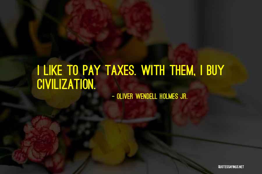 Lillywhite Sessions Quotes By Oliver Wendell Holmes Jr. Lillywhite Sessions Quotes By Oliver Wendell Holmes Jr.