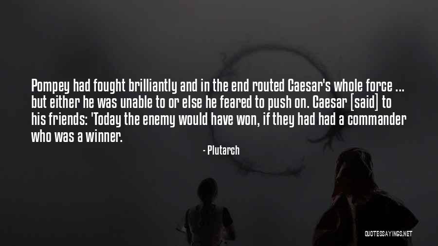 Liltlessness Quotes By Plutarch Liltlessness Quotes By Plutarch