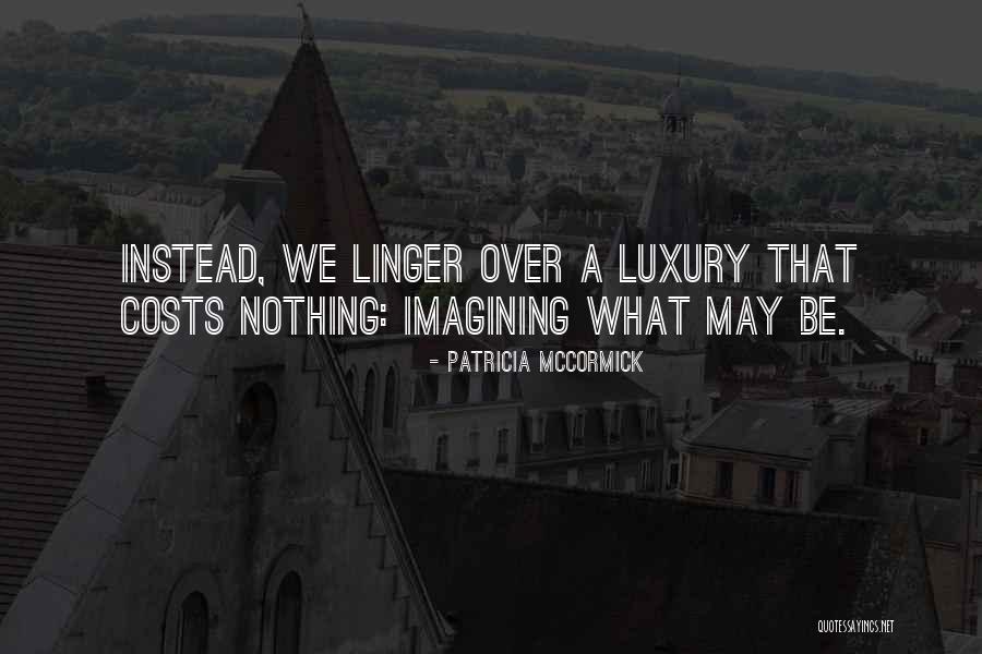 Lilus Quotes By Patricia McCormick Lilus Quotes By Patricia McCormick