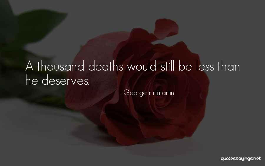 Liluss021 Quotes By George R R Martin Liluss021 Quotes By George R R Martin