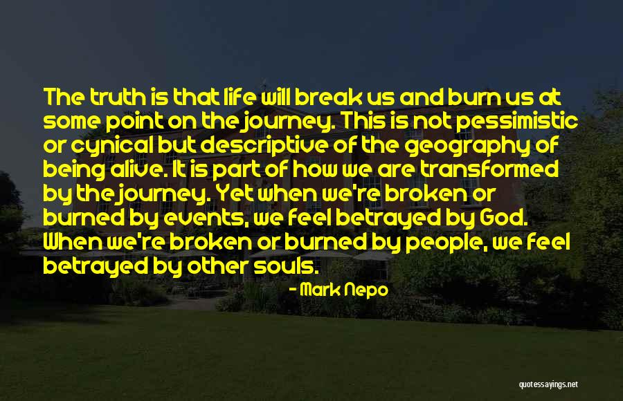 Lilutesa Quotes By Mark Nepo Lilutesa Quotes By Mark Nepo