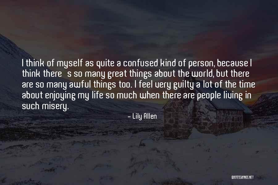 Lily Allen Quotes 1551321