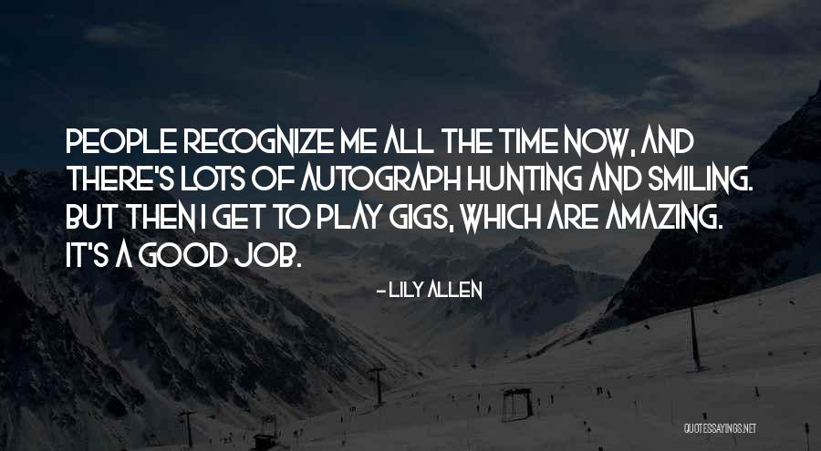 Lily Allen Quotes 1740299