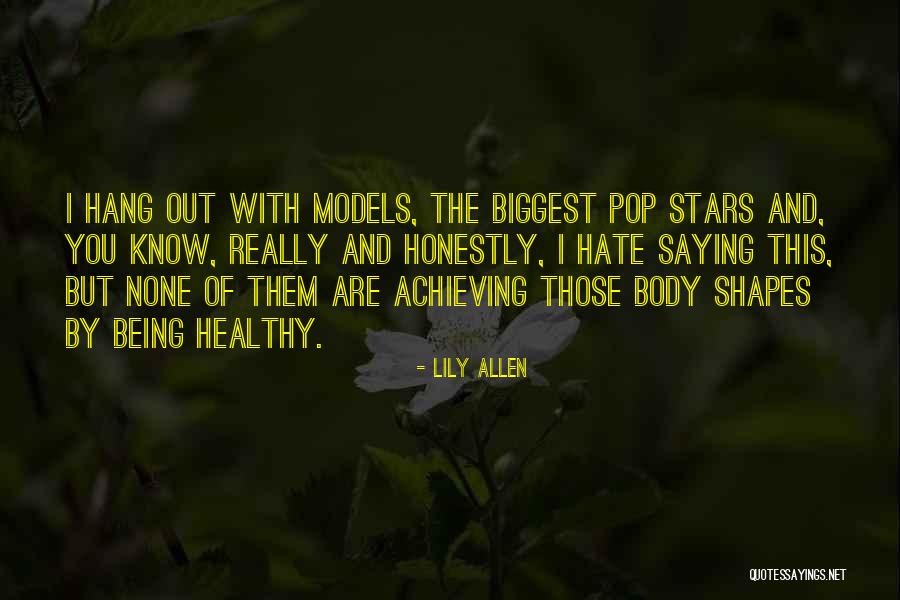 Lily Allen Quotes 2123978