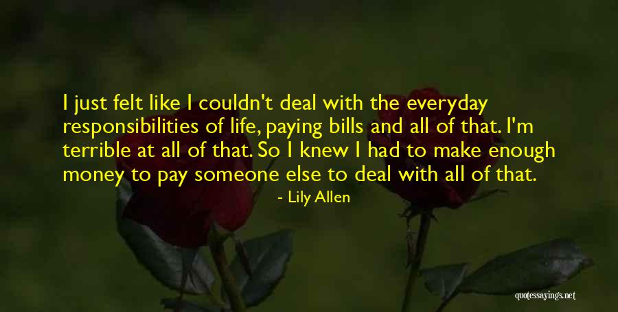 Lily Allen Quotes 749350