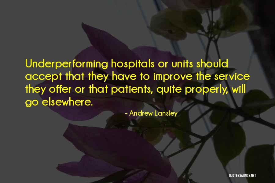 Lily And Loren Quotes By Andrew Lansley Lily And Loren Quotes By Andrew Lansley
