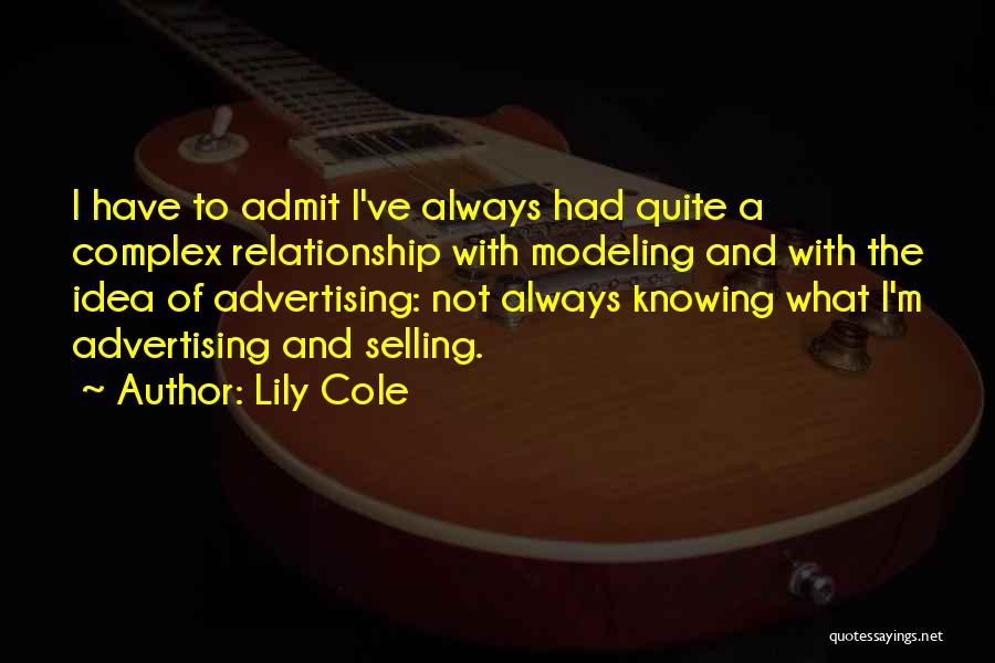 Lily Cole Quotes 1205930