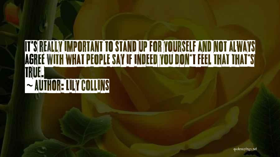 Lily Collins Quotes 1373928