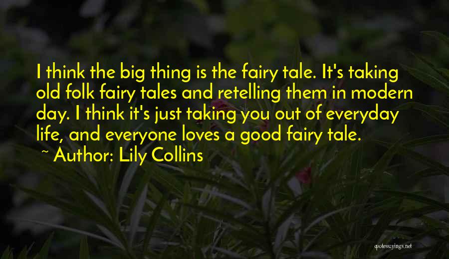 Lily Collins Quotes 1628007