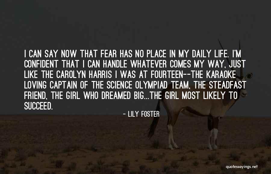 Lily Foster Quotes 576646