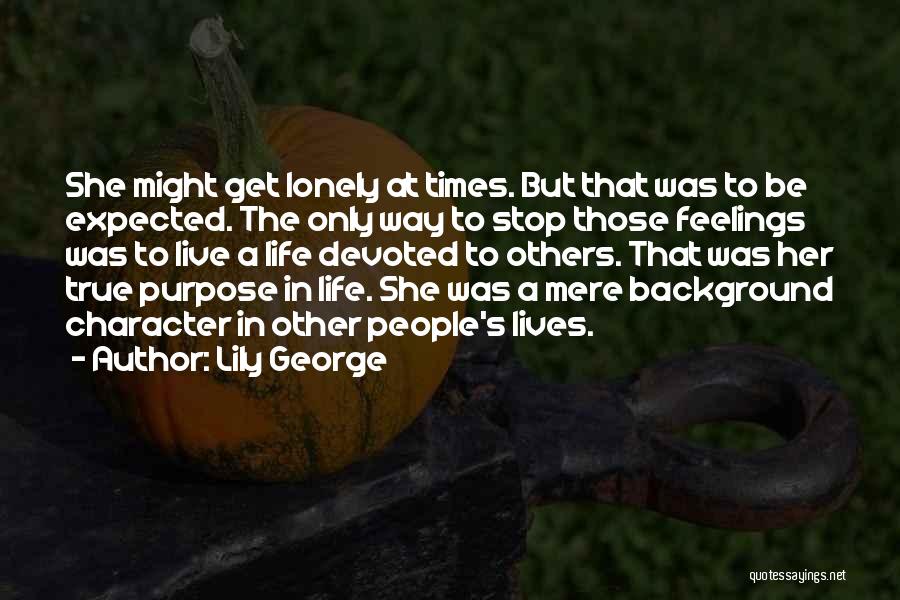 Lily George Quotes 1515137